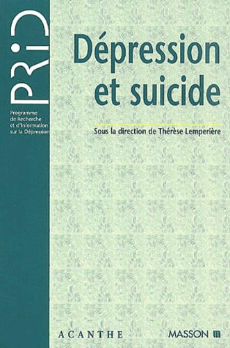 Thérèse Lempérière et  Collectif - Depression Et Suicide.