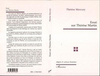 Thérèse Mercury - Essai sur Thérèse Martin.