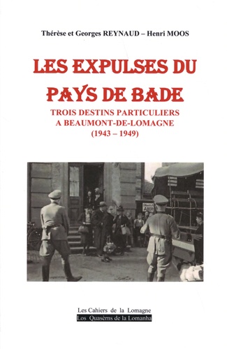 Les expulsés du pays de Bade. Trois destins particuliers à Beaumont-de-Lomagne (1943-1949)