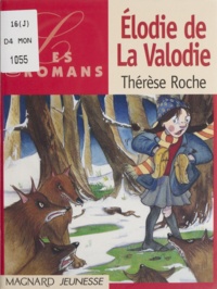 Thérèse Roche et Corinne Massacry - Élodie de la Valodie.