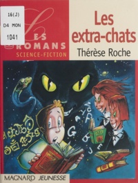 Thérèse Roche - Les extra-chats.