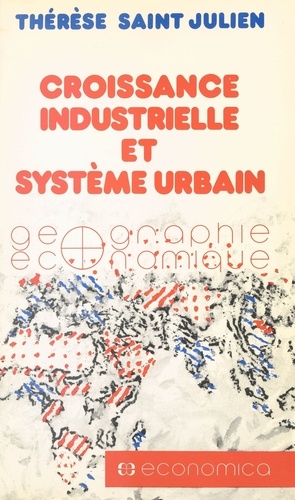 Croissance industrielle et système urbain