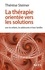 La thérapie orientée vers les solutions avec les enfants, les adolescents et leurs familles