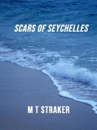 Scars of Seychelles