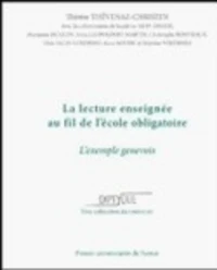 La lecture enseignée au fil de l'école obligatoire