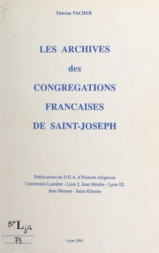 Les archives des Congrégations françaises de Saint-Joseph