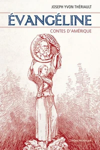 Evangeline contes d'amerique
