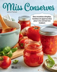 Miss conserves v 03 des recettes simples, testees et approuvees