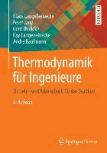 Thermodynamik für Ingenieure - Ein Lehr- und Arbeitsbuch für das Studium.