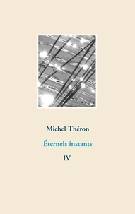 Eternels instants