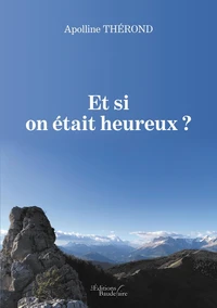 Et si on était heureux ?