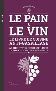 Le pain & le vin
