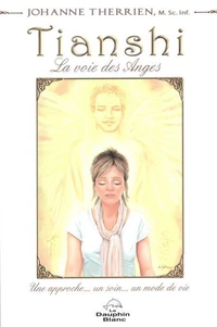 Tianshi, la voie des anges