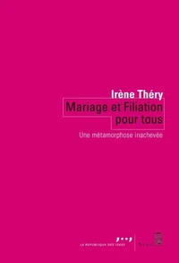 Mariage et filiation pour tous