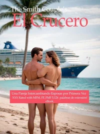 El Crucero: Una Pareja Intercambiando Esposas por Primera Vez