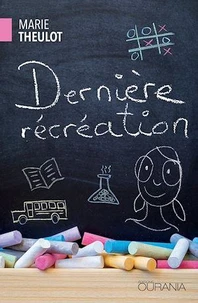 Dernière récréation