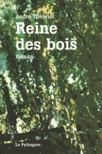 Reine des bois