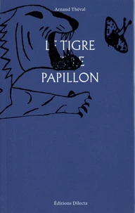Le tigre et le papillon