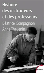 Histoire des instituteurs et des professeurs