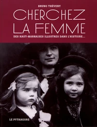 Cherchez la femme