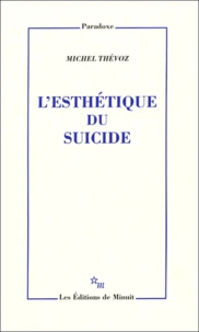 L'esthétique du suicide