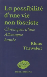 La possibilité d'une vie non fasciste