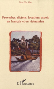 Controlasmaweek.it Proverbes, dictons, locutions usuels en français et en vietnamien Image