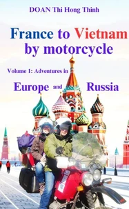 France to Vietnam by motorcycle