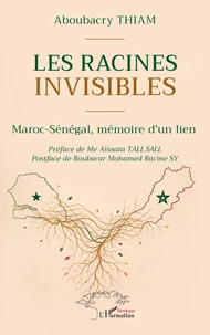 Les racines invisibles
