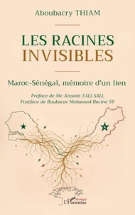 Les racines invisibles