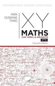 XY-Maths cap vers la réussite 2de S