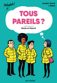 Tous pareils ?