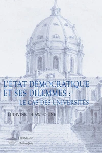 L'Etat démocratique et ses dilemmes : le cas des universités
