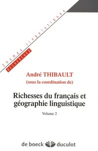 Richesses du français et géographie linguistique