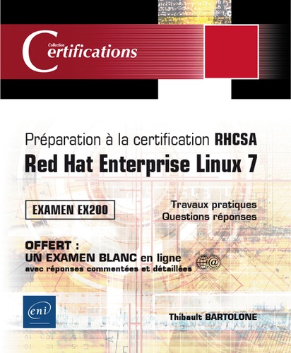 Thibault Bartolone - Préparation à la certification RHCSA - Red Hat Enterprise Linux 7, examen EX200.