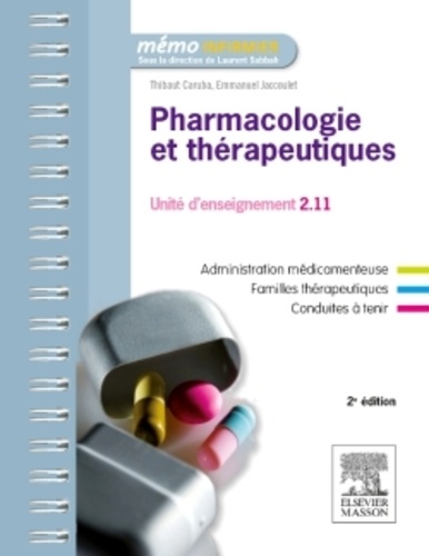 Thibault Caruba et Emmanuel Jaccoulet - Pharmacologie et thérapeutiques : UE 2.11.