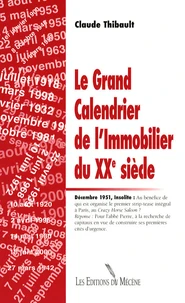 Le Grand Calendrier de l'Immobilier du XXe siècle