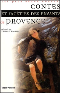 Contes Et Faceties Des Enfants De Provence