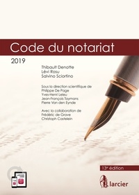 Thibault Denotte et Lévi Rosu - Code du notariat - 2 volumes.