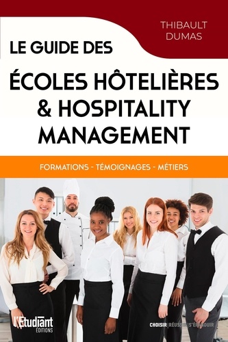 Le guide des écoles hôtelières & Hospitality Management