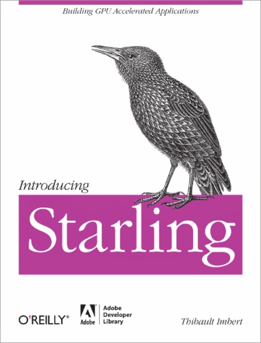 Thibault Imbert - Introducing Starling.