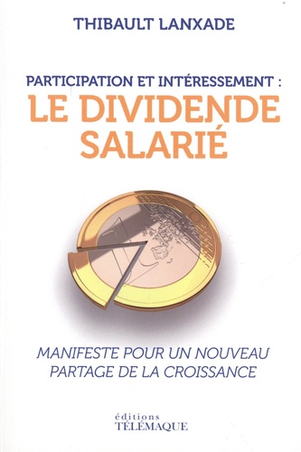 Participation et intéressement : le dividende salarié