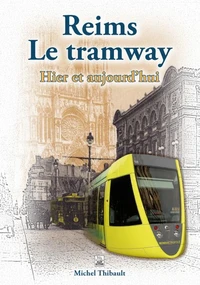 Reims - Le tramway