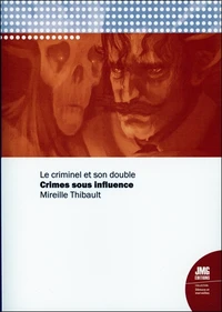 Crimes sous influence