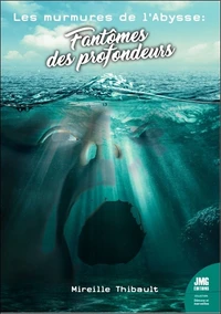 Les murmures de l'Abysse