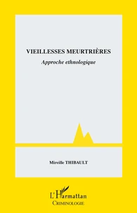 Vieillesses meurtrières