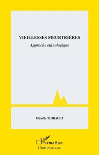 Vieillesses meurtrières