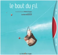 Le bout du fil