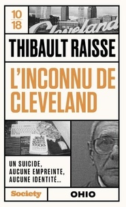 Thibault Raisse - L'inconnu de Cleveland.