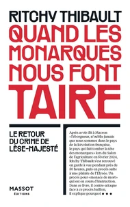Quand les monarques nous font taire